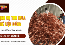 Dịch vụ thu mua phế liệu đồng giá cao, tiền về tay nhanh tại Thuận Phát