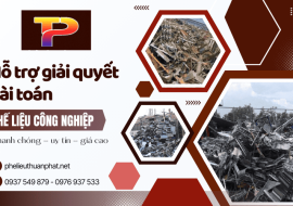 Giải quyết bài toán phế liệu công nghiệp tồn đọng nhanh chóng nhờ Phế Liệu Thuận Phát