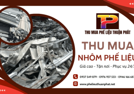 Thu mua nhôm phế liệu 24/7 toàn miền Nam giá cao nhất