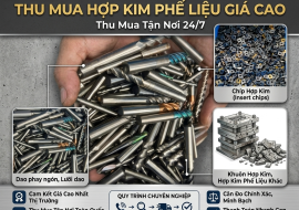 Thu Mua Hợp Kim Phế Liệu Giá Cao - Thu Mua Tận nơi 24/7