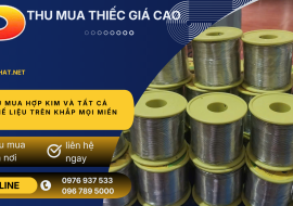 Thu Mua Phế Liệu Thiếc Cũ Giá Cao Toàn Quốc – Định Giá Ngay, Thanh Toán Tiền Mặt