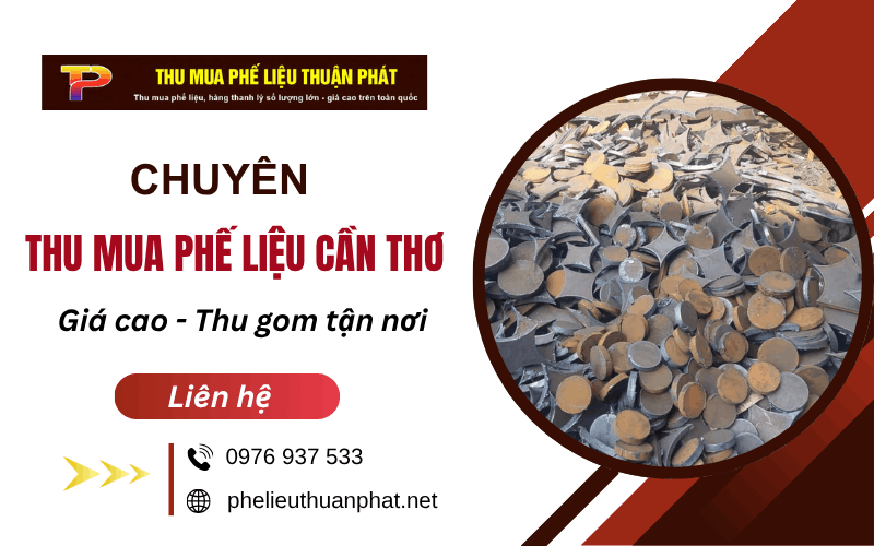 thu mua phế liệu Cần Thơ