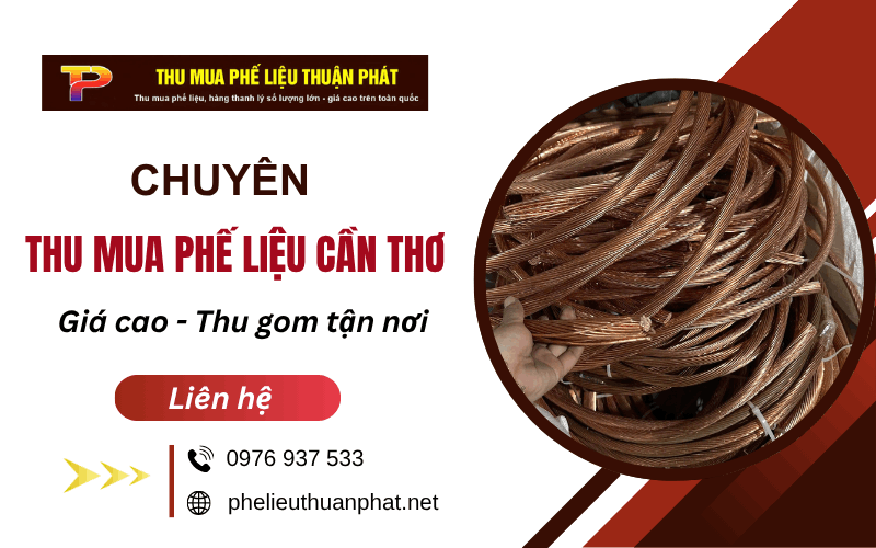 thu mua phế liệu Cần Thơ
